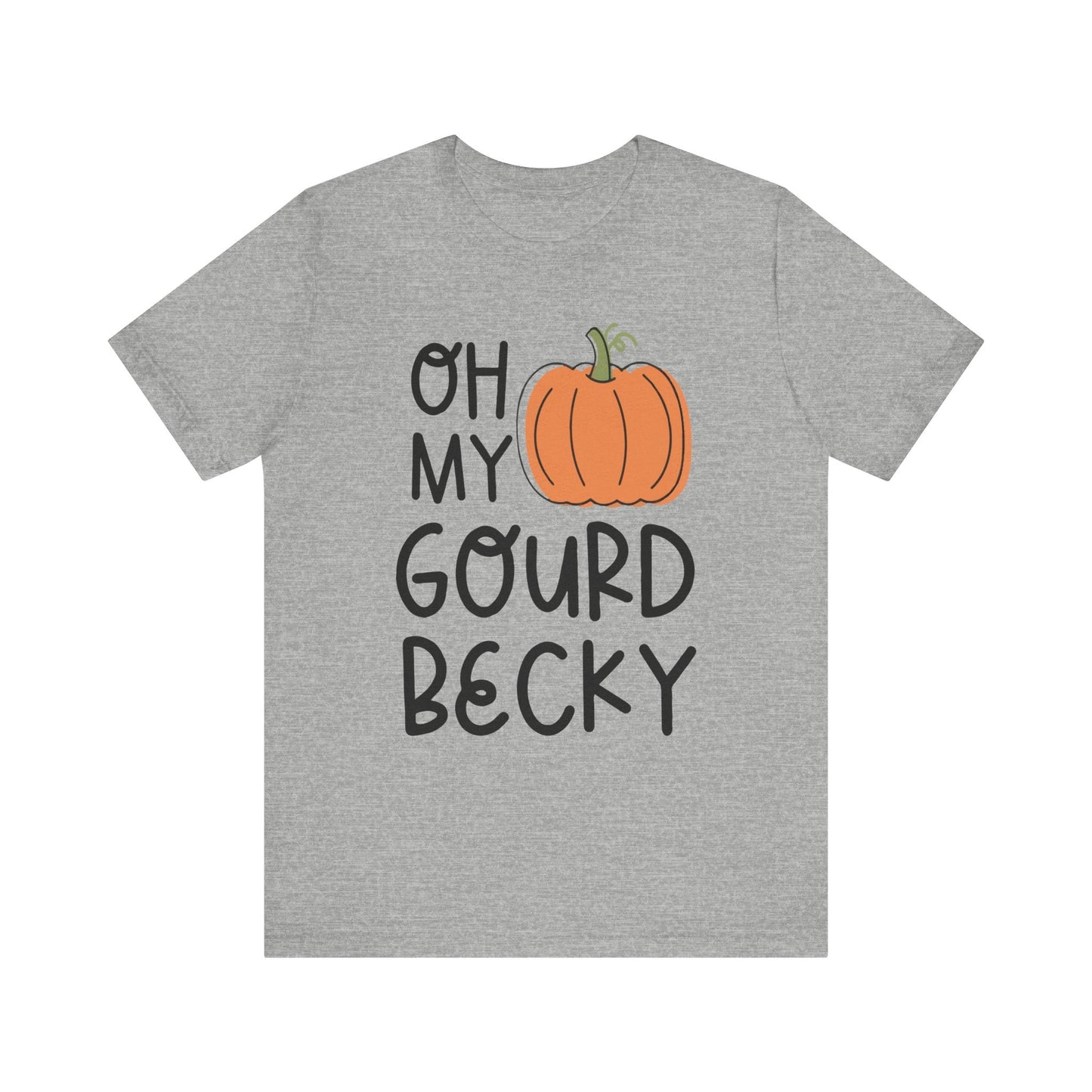 Oh My Gourd Becky Unisex Tee