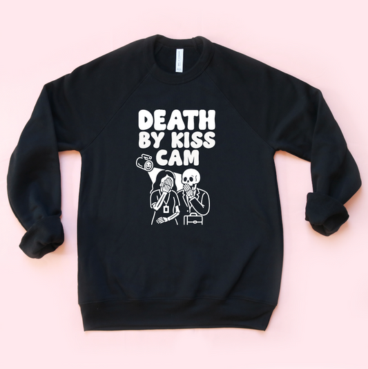 Death by Kiss Cam Sweatshirt