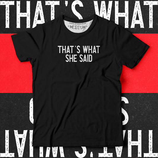 That's What She Said